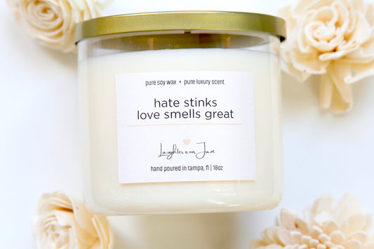 18 ounce candles | hate stinks