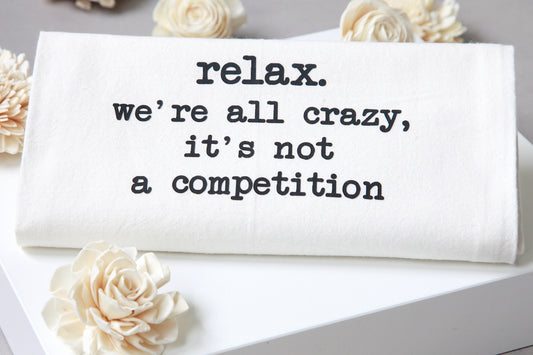 relax- tea towel